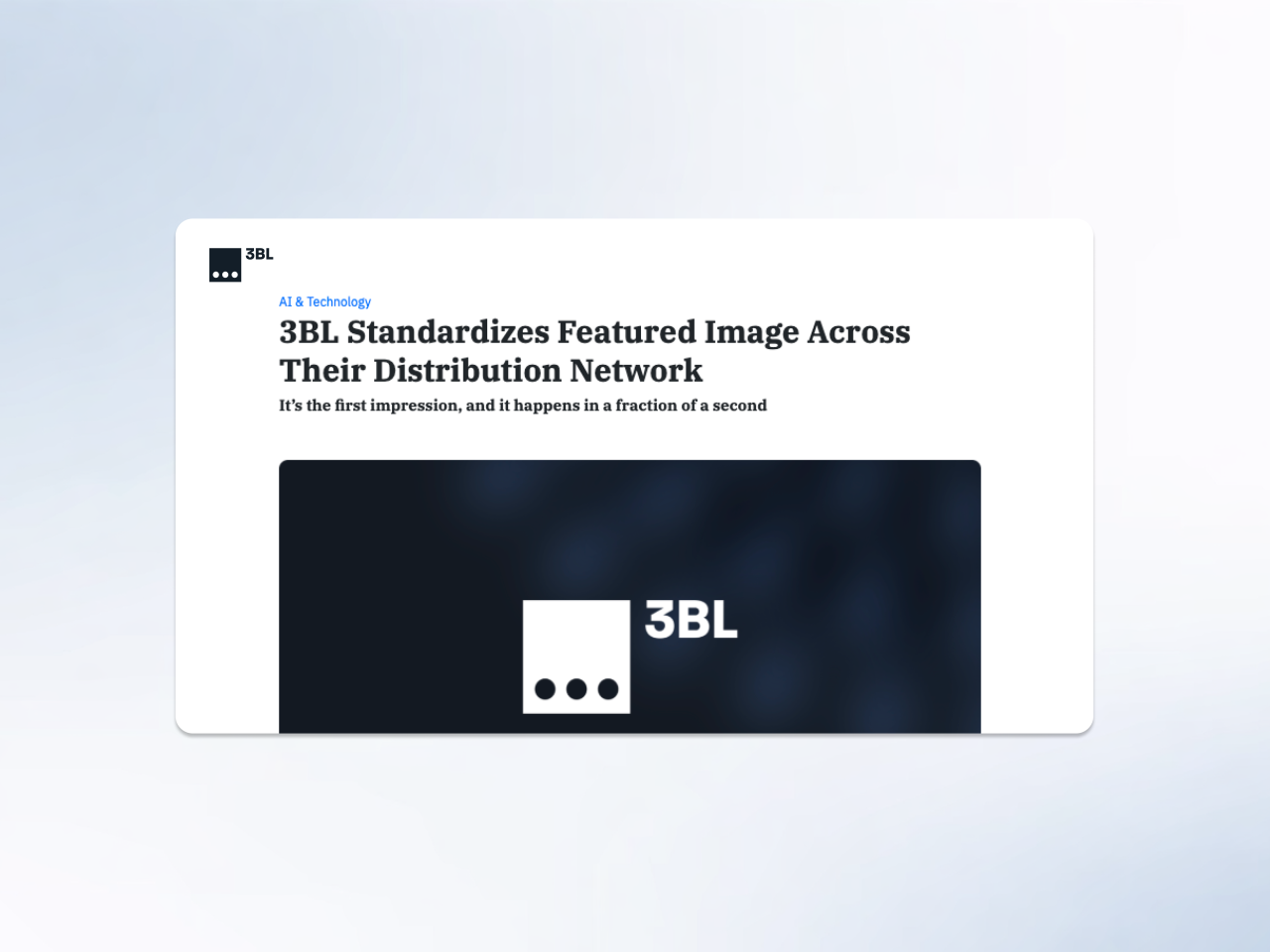 "3BL Standardizes Featured Image Across Their Distribution Network"